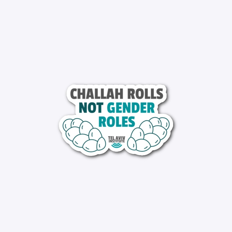 Challah Rolls Not Gender Rolls
